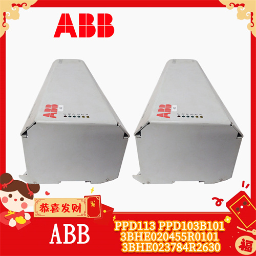 ABB-PPD113-PPD103B101-3BHE020455R0101-3BHE023784R2630插图